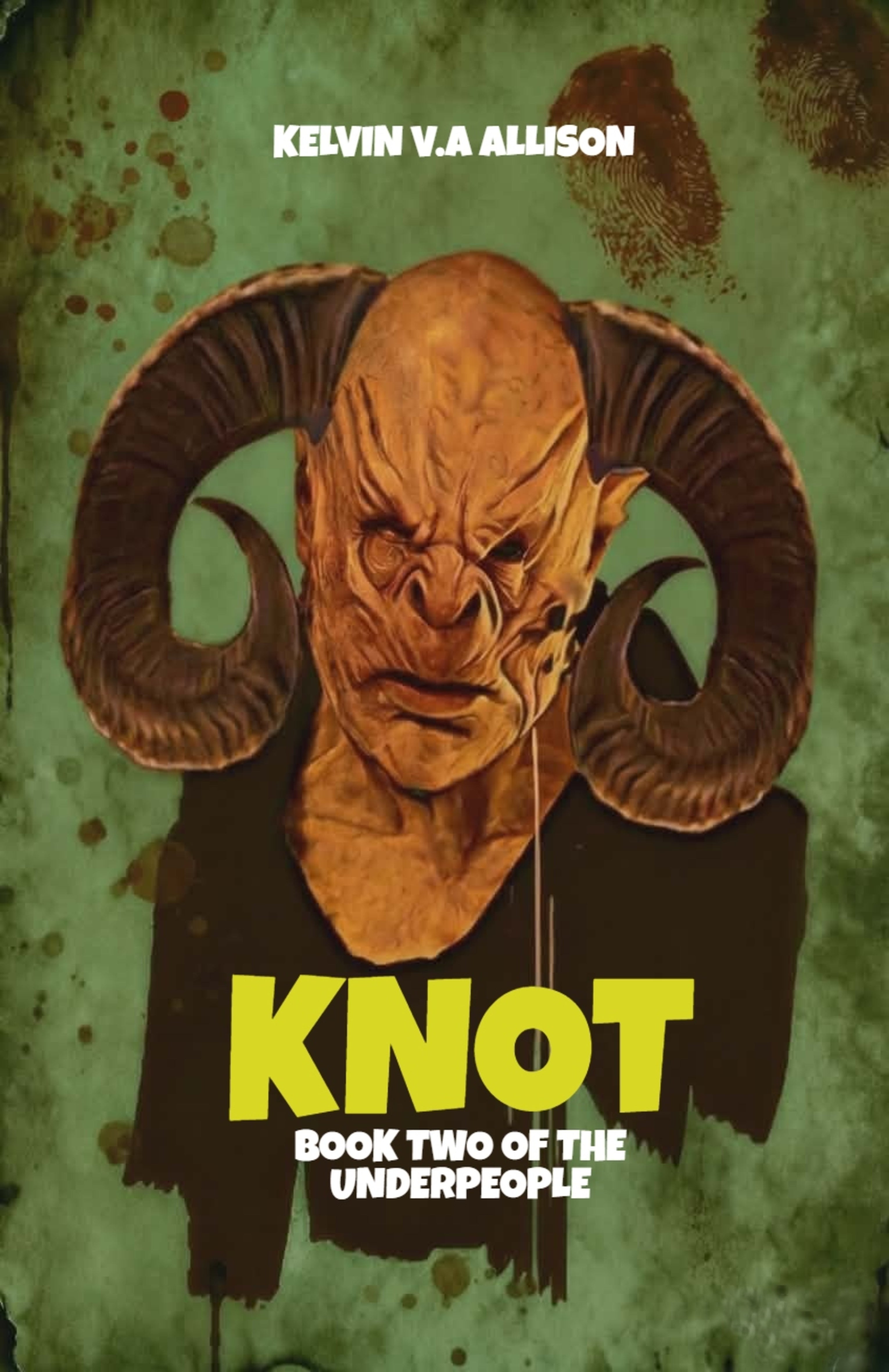 KNOT: Book Two of the Underpeople