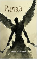 Pariah by Kelvin V.A Allison