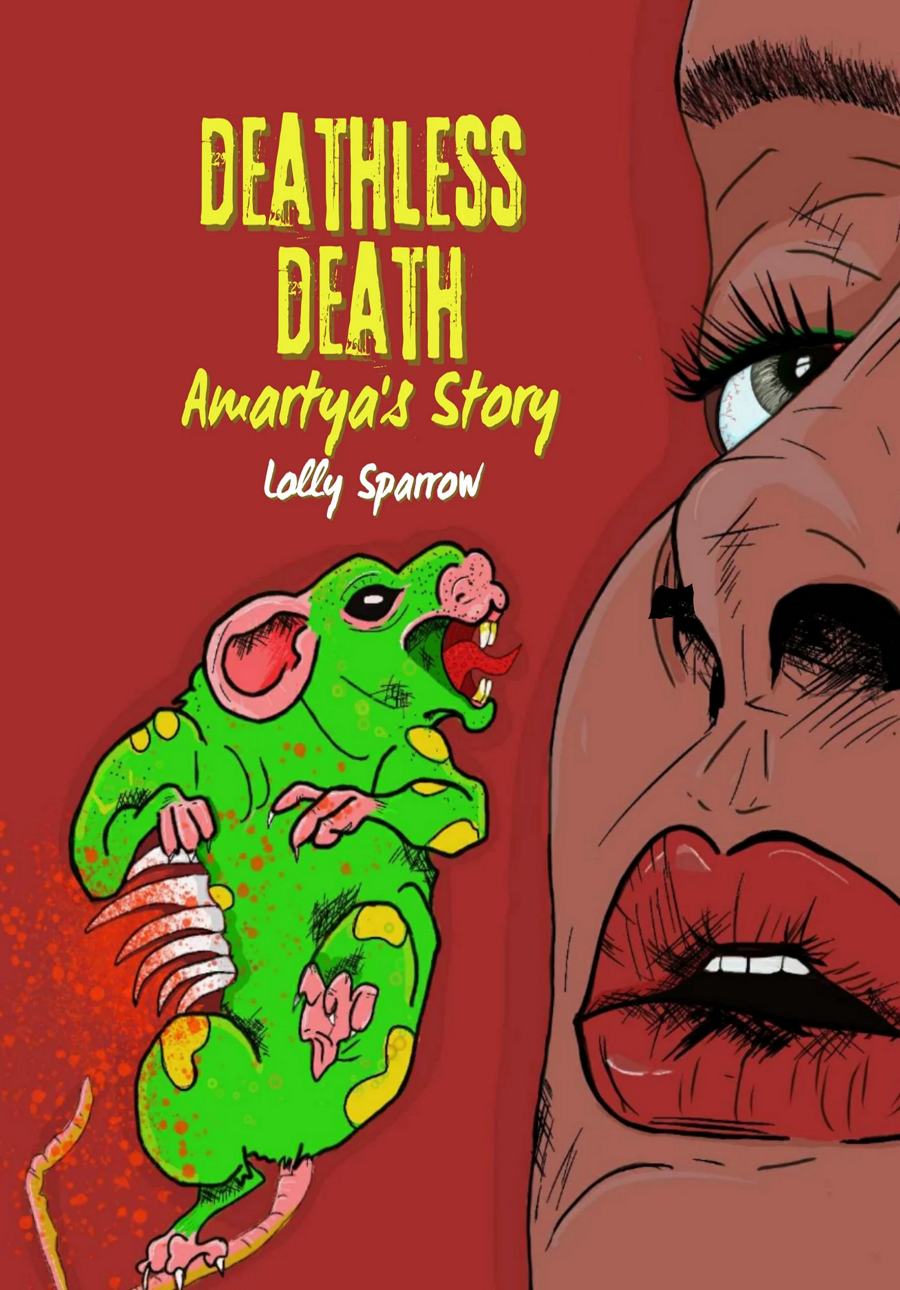 Deathless Death: Amartya's Story by Lolly Sparrow
