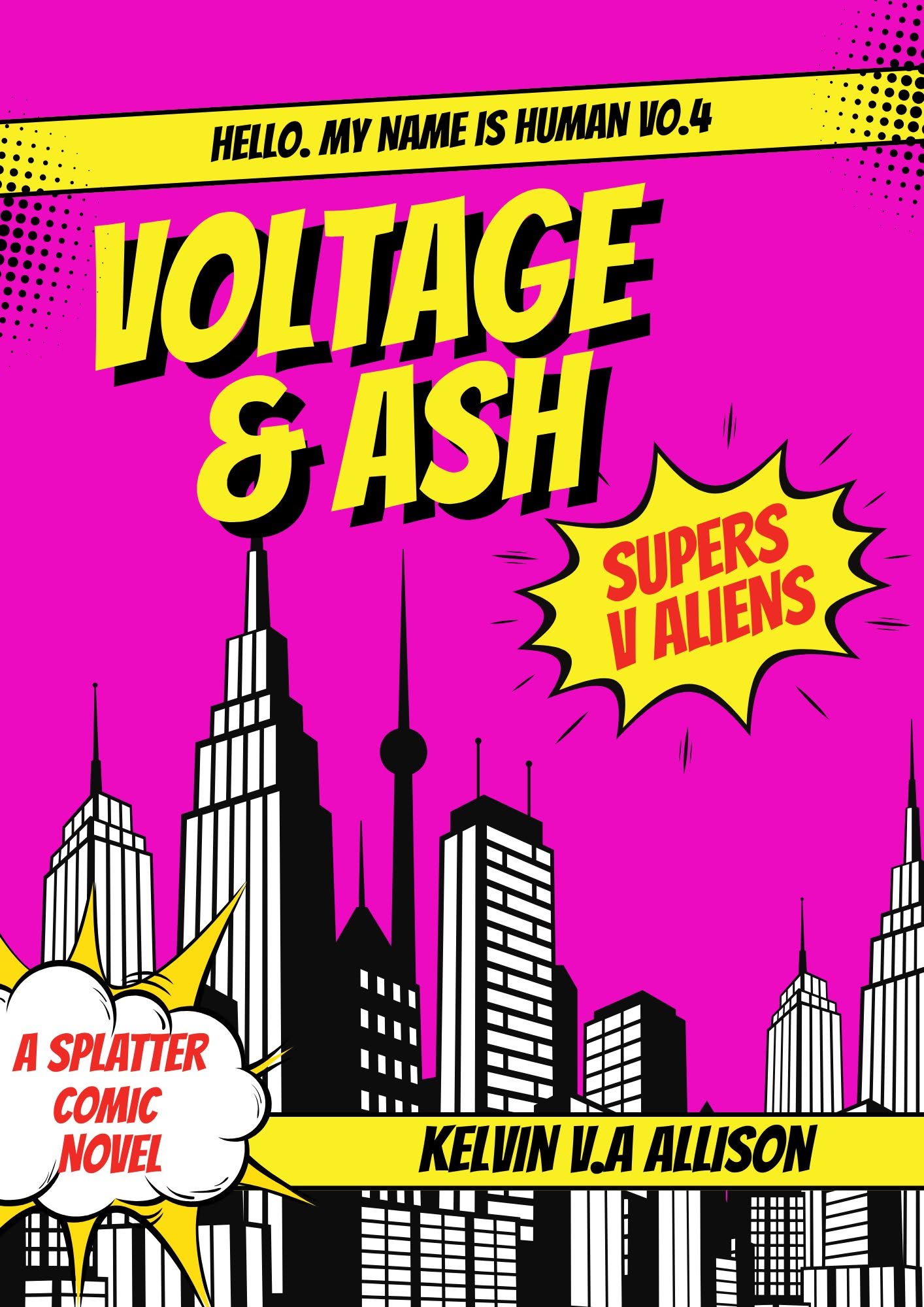 HMNIH vol 4; Voltage and Ash by Kelvin V.A Allison