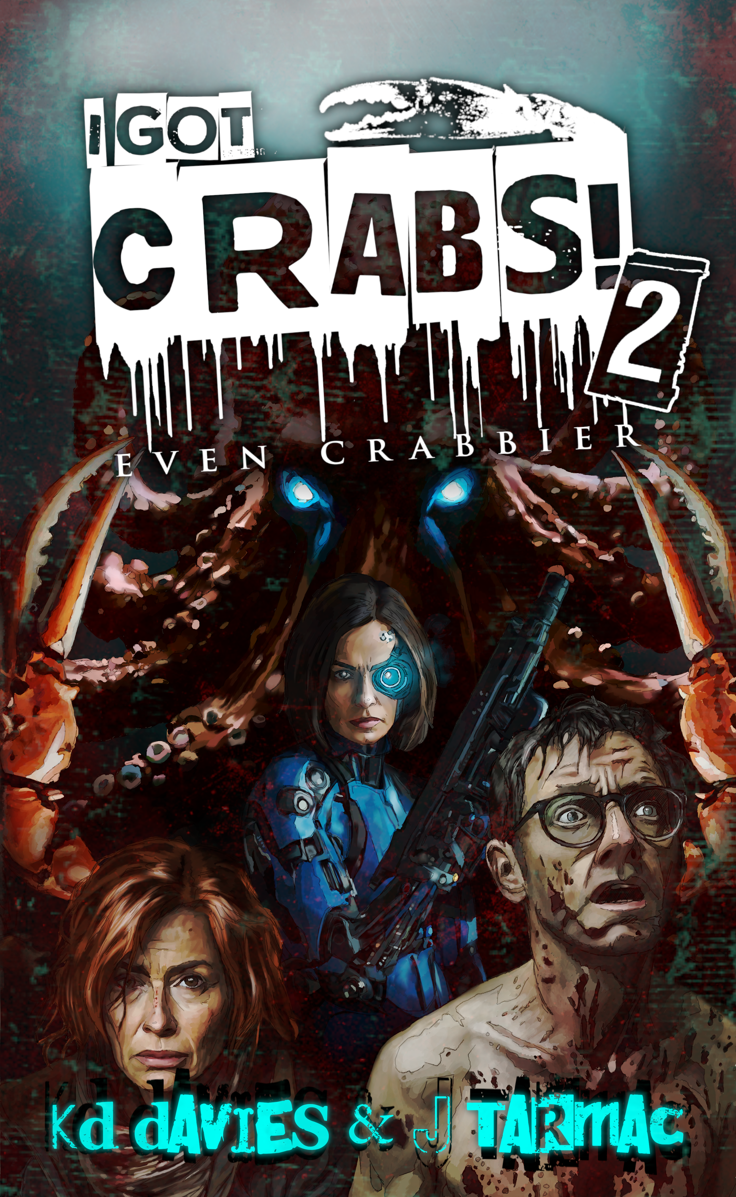 I Got Crabs 2 by K.D. Davies and J Tarmac