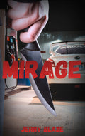 Mirage by Jerry Blaze