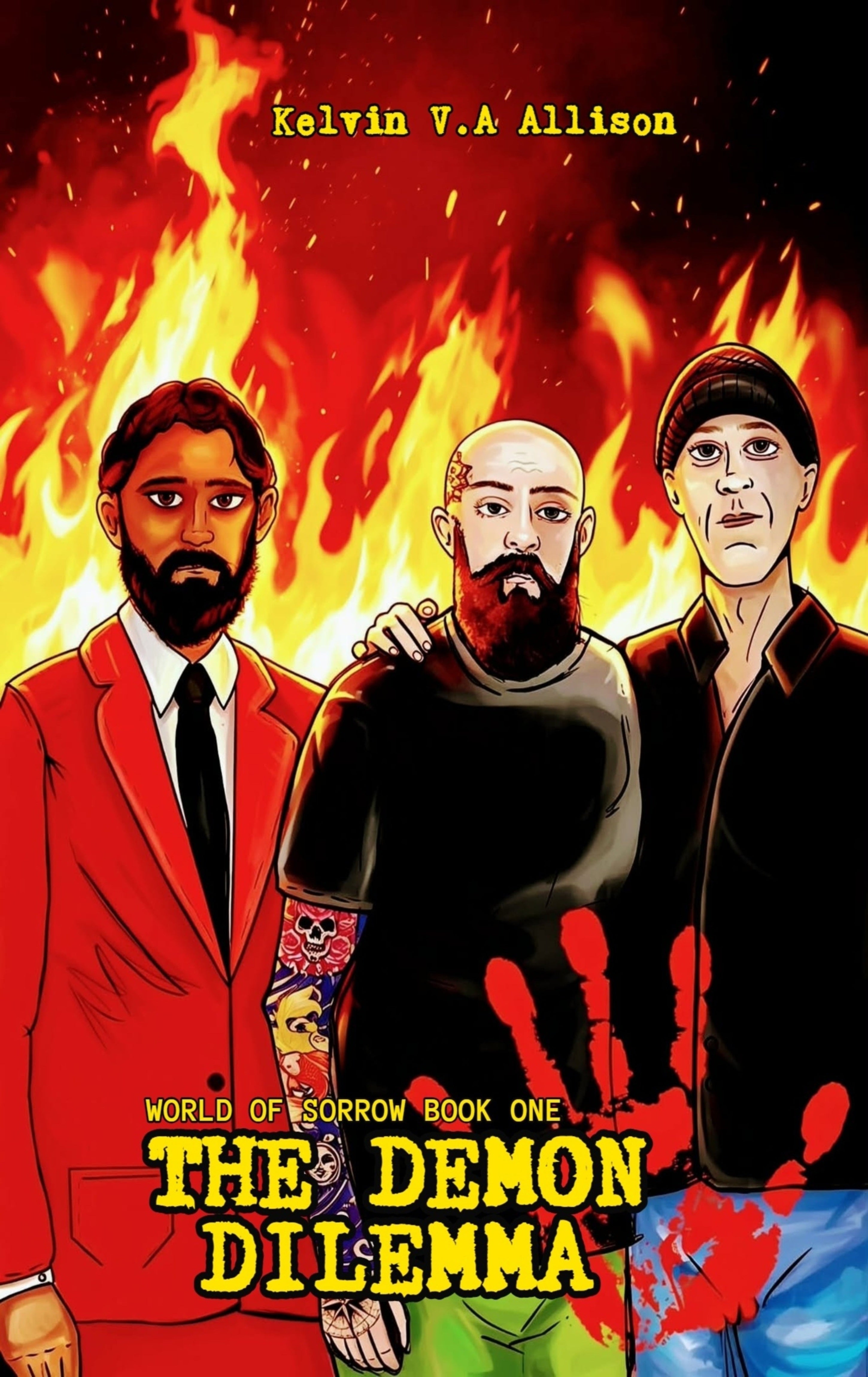 World of Sorrow 1; The Demon Dilemma by Kelvin V.A Allison