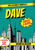 HMNIH vol 6; DAVE by Kelvin V.A Allison